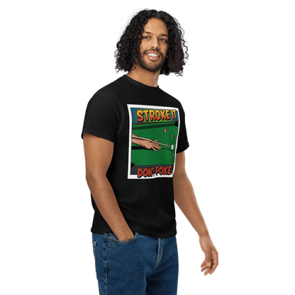 "Stroke It. Don't Poke It" T-Shirt - Men's - Black - Front
