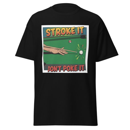 "Stroke It. Don't Poke It" T-Shirt - Women's - Black - Front